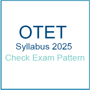 OTET-Syllabus-2025-Check-Exam-Pattern