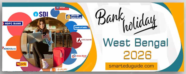 Bank Holidays 2026 in West Bengal 