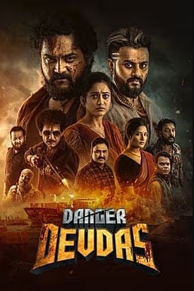Danger Devdas 